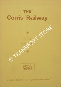Book cover of The Corris Railway by COZENS, Lewis